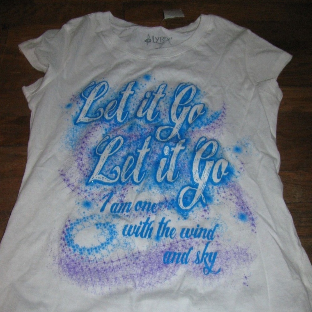 Juniors size large Lyrix white shirt; "Let it go..